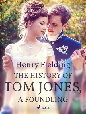 cover image of The History of Tom Jones, a Foundling